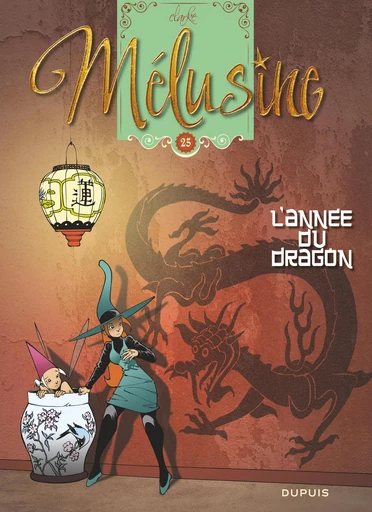 Mélusine - Tome 25 - L'année du dragon -  Clarke - Dupuis