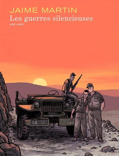 Les guerres silencieuses -  Jaime Martin - Dupuis