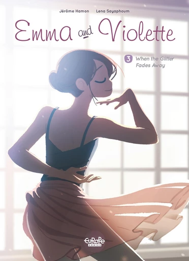 Emma and Violette - Volume 3 - When the Glitter Fades Away - Hamon Jérôme - Europe Comics