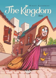 The Kingdom - Volume 1 - Anne