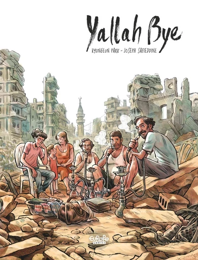 Yallah Bye -  Joseph Safieddine - Europe Comics