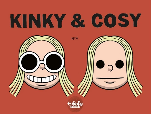 Kinky & Cosy -  Nix - Europe Comics