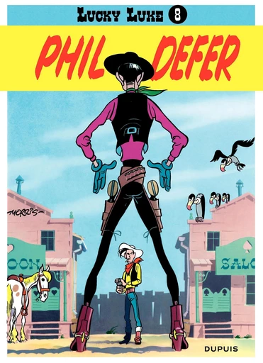 Lucky Luke - Tome 8 - Phil Defer -  Morris - Dupuis