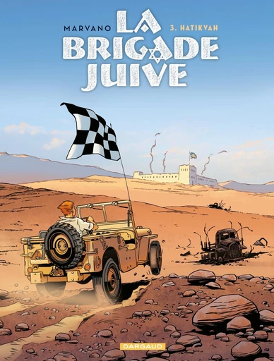 La Brigade juive - Tome 3 - Hatikvah -  Marvano - Dargaud