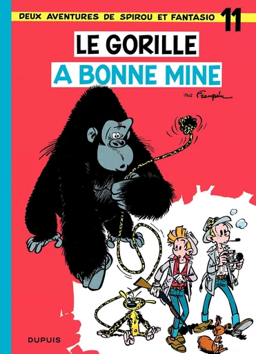 Spirou et Fantasio - Tome 11 - Le gorille a bonne mine -  Franquin - Dupuis