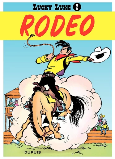 Lucky Luke - Tome 2 - Rodéo -  Morris - Dupuis