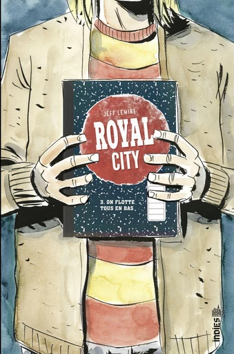 Royal City - Tome 3 - Jeff Lemire - Urban Comics