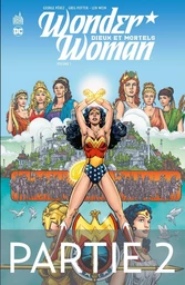 Wonder Woman - Tome 1 - Dieux et Mortels - 2ème partie