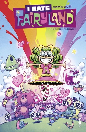 I Hate Fairyland - Tome 3 - La balade de l'amère sucette - Skottie Young - Urban Comics