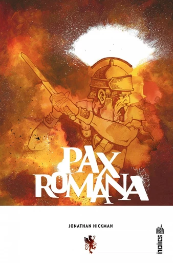 Pax Romana - Jonathan Hickman - Urban Comics