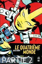 Le Quatrième Monde - Tome 4 - Partie 2