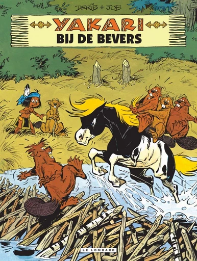 Yakari bij de bevers -  Job - Standaard Uitgeverij