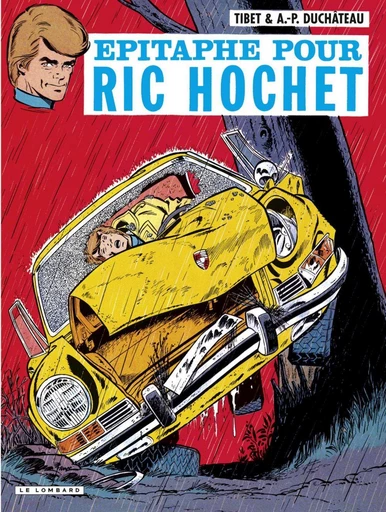 Ric Hochet - tome 17 - Epitaphe pour Ric Hochet - A.P. Duchâteau - Le Lombard