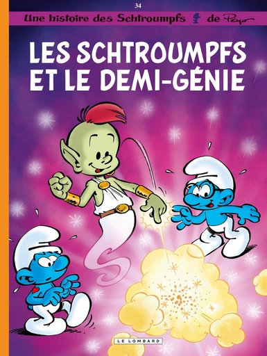 Les Schtroumpfs - Tome 34 - Les Schtroumpfs et le demi-génie -  Peyo - Le Lombard