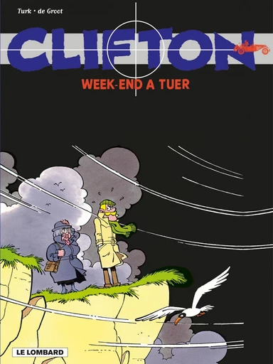 Clifton - Tome 8 -  Turk,  De Groot - Le Lombard