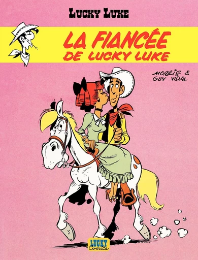 Lucky Luke - Tome 24 - La Fiancée de Lucky Luke -  Vidal - Lucky Comics