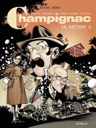 Champignac - Tome 2 - Le patient A