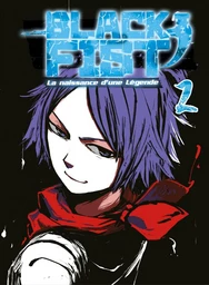 Black Fist - Tome 2