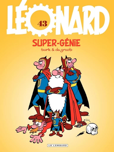 Léonard - Tome 43 - Super-génie -  De Groot,  Turk - Le Lombard