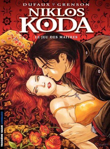 Niklos Koda - Tome 8 - Le Jeu des Maîtres - Jean Dufaux - Le Lombard