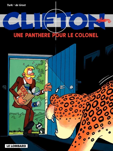 Clifton - Tome 6 - Une Panthère pour le Colonel -  De Groot - Le Lombard