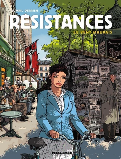 Résistances - Tome 2 - Le Vent mauvais -  Derrien, Jean-Christophe Derrien - Le Lombard