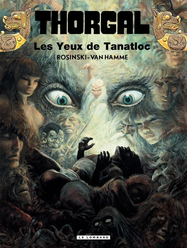 Thorgal - Tome 11  Les yeux de Tanatloc - Jean Van Hamme - Le Lombard