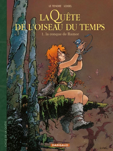 La Quête de l'Oiseau du Temps - Tome 1 - La Conque de Ramor - Serge Le Tendre - DARGAUD