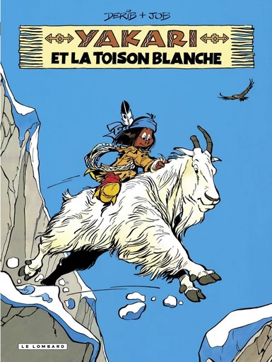 Yakari - Tome 11 - Yakari et la toison blanche -  Job,  Derib - Le Lombard