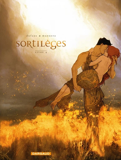 Sortilèges - Cycle 2 - Livre 4 - Jean Dufaux - Dargaud