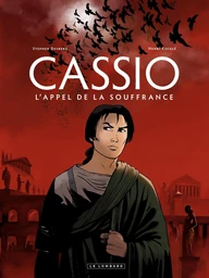 Cassio - tome 6  L'appel de la souffrance