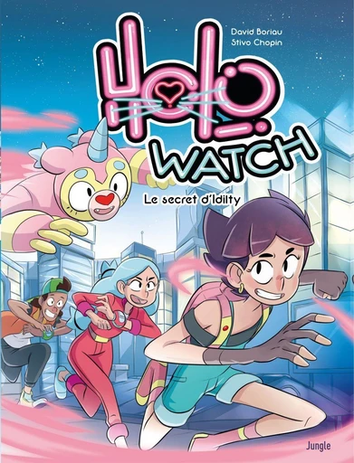 Holo Watch - Tome 1 - David Boriau - Jungle