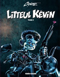 Litteul Kévin - Tome 3