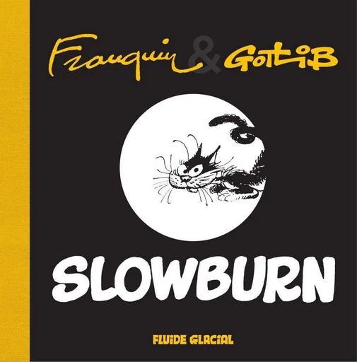 Slowburn -  Gotlib - Fluide Glacial