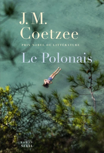 Le Polonais - J. M. Coetzee - Seuil