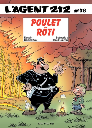 L'Agent 212 - Tome 18 - Poulet rôti - Raoul Cauvin - Dupuis