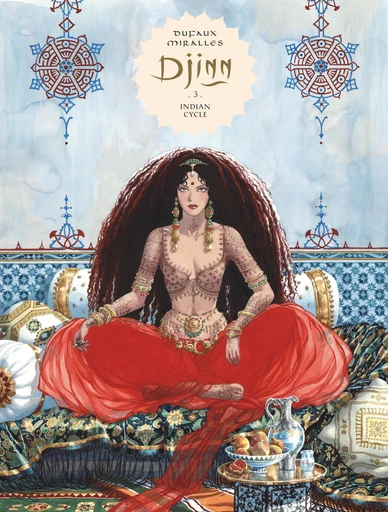 Djinn - Spin-Off - Volume 3- Indian Cycle - Jean Dufaux - Europe Comics