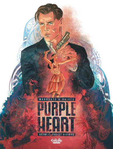 Purple Heart - Volume 2 - Project Bluebird -  Warnauts - Europe Comics