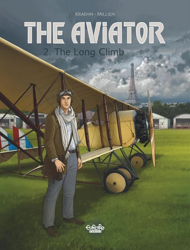 The Aviator - Volume 2 - The Long Climb - Kraehn Jean-Charles - Europe Comics