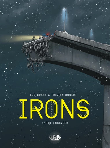 Irons - Volume 1 - The Engineer - Tristan Roulot - Europe Comics