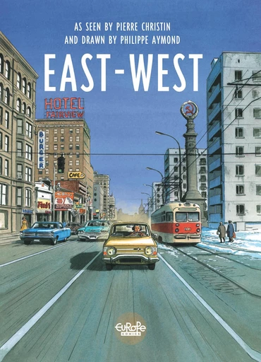 East-West - Pierre Christin - Europe Comics