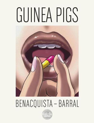 Guinea Pigs - Benacquista Tonino - Europe Comics