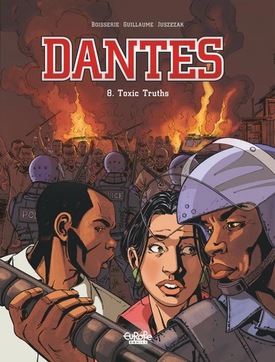 Dantes - Volume 8 - Toxic Truths - Pierre Boisserie, Philippe Guillaume - Europe Comics