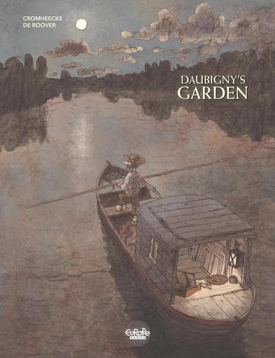 Daubigny's Garden -  Bruno De Roover - Europe Comics