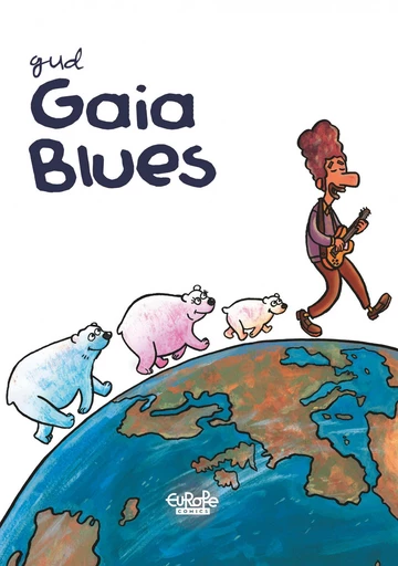 Gaia Blues -  Gud - Europe Comics