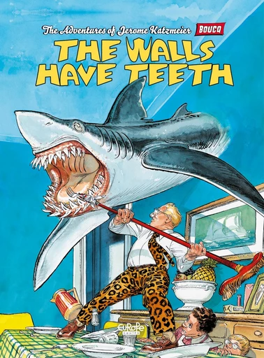 Jérôme Moucherot -Volume 1 - The Walls Have Teeth -  Francois Boucq - Europe Comics