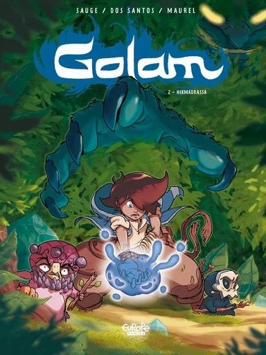 Golam - Volume 2 - Hikamadrassa -  Antoine Maurel,  Sylvain Dos Santos - Europe Comics