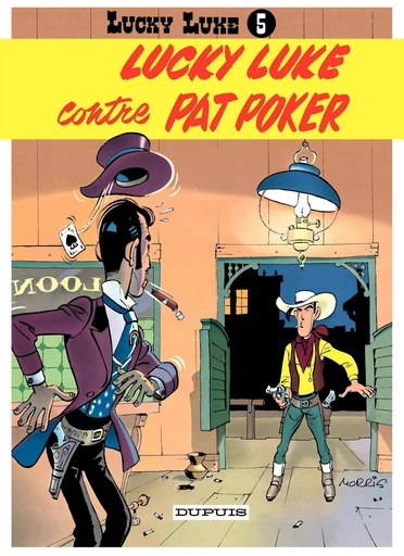 Lucky Luke - Tome 5 - Lucky Luke contre Pat Poker -  Morris - Dupuis