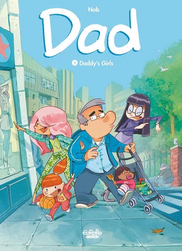 Dad - Volume 1 - Daddy's girls -  Nob - Europe Comics