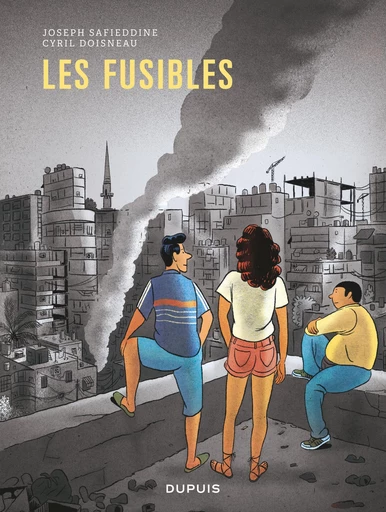 Les Fusibles - Joseph Safieddine - Dupuis